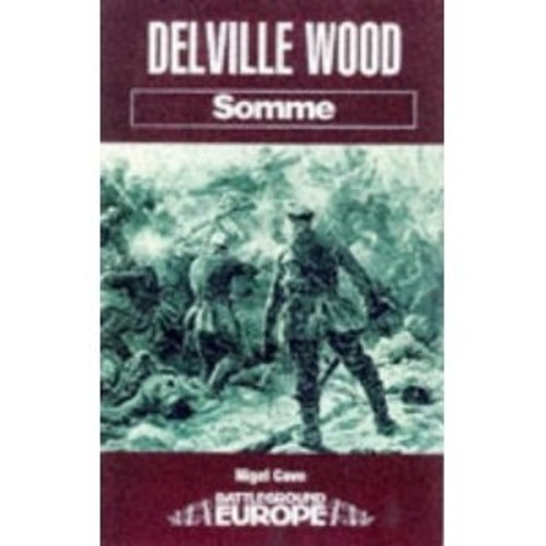 Delville wood somme - delville, wood: