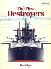 The First Destroyers