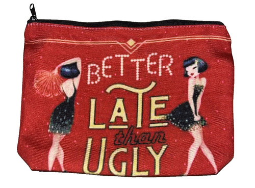 New better late than ugly - new,