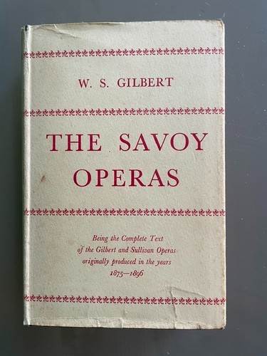 The savoy operas gilbert - the,