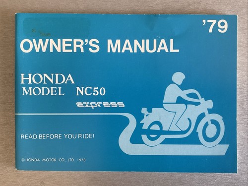 Honda nc50 express - 1979, owners