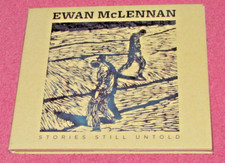 EWAN MCLENNAN - STORIES STILL