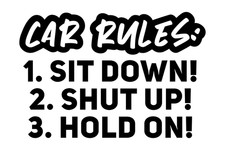 Funny Car Rules car sticker vinyl decal 6 inch x 4 inch