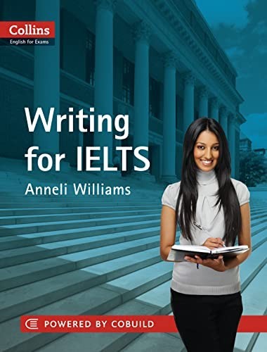 Writing for ielts collins - for, (collins