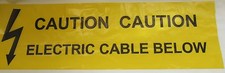 CAUTION UNDERGROUND ELECTRIC