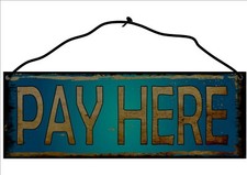 Pay Here Shop Hanging Metal