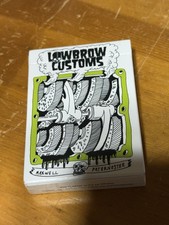 New Lowbrow Customs Playing