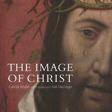The Image of Christ (National Gallery London): Catalogue of the Exhibition "Se,