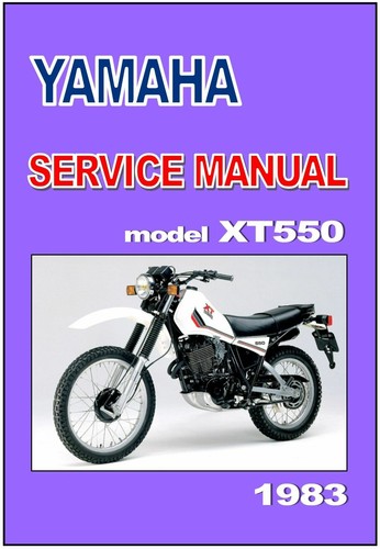 Yamaha workshop manual xt550 - xt550, k