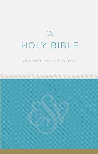 Esv the holy bible - esv, crossway