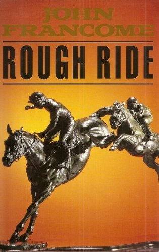 Rough ride john francome - ride,