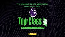 Top Class 2025 Panini - Premier League CARDS - 136 - 270 + HOLO