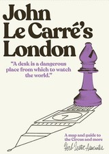 John Le Carre's London by