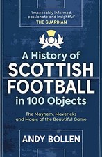 A History of Scottish Football