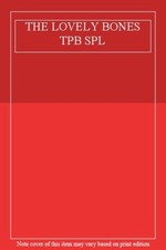 THE LOVELY BONES TPB SPL-