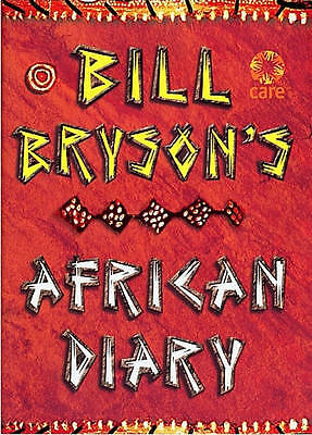 Bill brysons african diary - brysons,