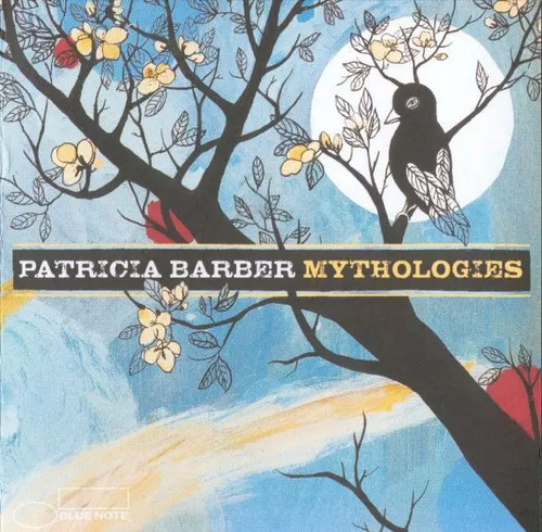Mythologies patricia barber - mythologies,,