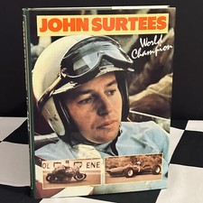SIGNED JOHN SURTEES WORLD CHAMPION BOOK FERRARI F1 1964 MV AGUSTA AUTOGRAPH