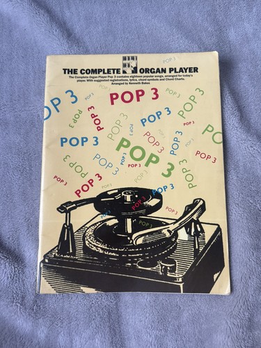 The complete organ - the, player