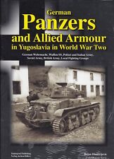 GERMAN PANZERS YUGOSLAVIA WW2