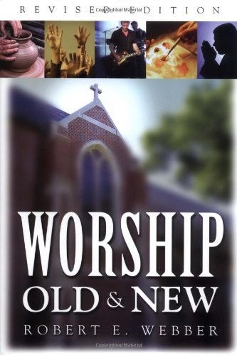 Worship old and - worship,