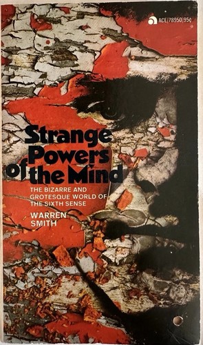 Strange powers the - of, mind
