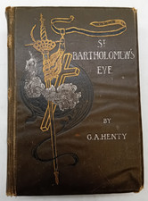 St Bartholomew's Eve: G A