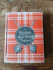 The Scottish Clans and their