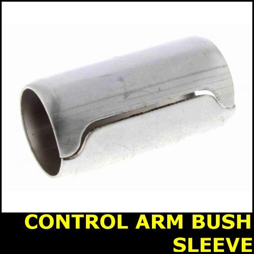 Control arm bush sleeve for - control,
