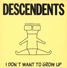 Descendents - I Don't Want To Grow Up LP / CD / Tape - vinyl NEW!