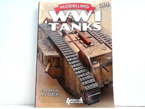 Modelling ww1 tanks astier - ww1, tanks.