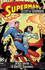 Superman: The City of Tomorrow Vol. 2 Paperback Jeph Loeb