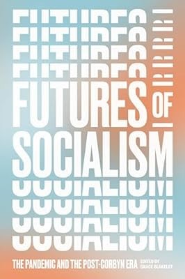 Futures socialism the - futures, of