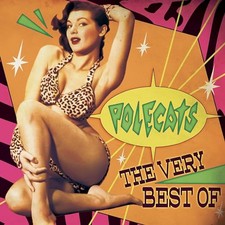 Polecats  The - The Very Best