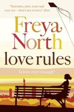Love Rules - Freya North