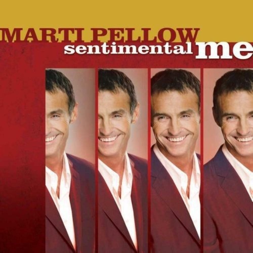 Sentimental marti pellow - sentimental, me