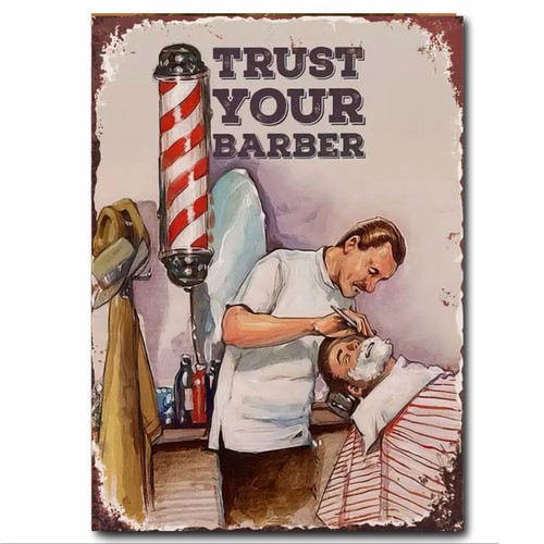 Barber sign trust - "trust, your