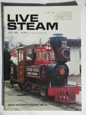 Live Steam Magazine July 1981