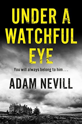 Under watchful eye - under, a