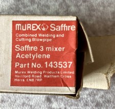 Murex Saffire Acetylene Mixing Chamber & Size 3 Nozzle