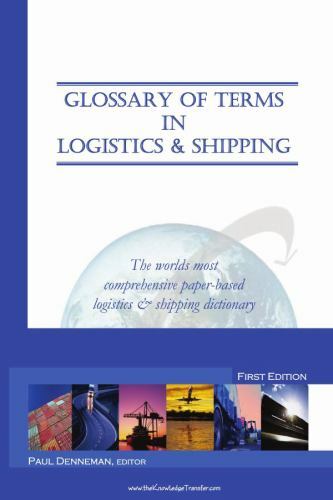 Glossary terms logistics - glossary,