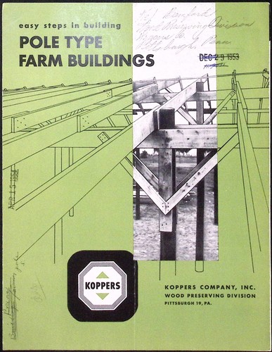 1953 pole type farm - pole, buildings