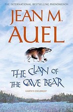The Clan of the Cave Bear: The bestselling sweeping... - Auel, Jean M.
