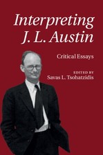 Interpreting J. L. Austin by