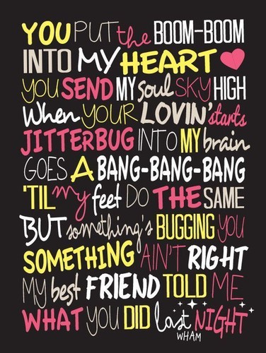 Wham lyrics poster - lyrics, a4