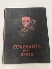 Covenants with Death 1934 1st