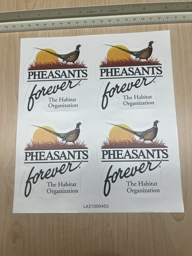Pheasants forever member - forever,