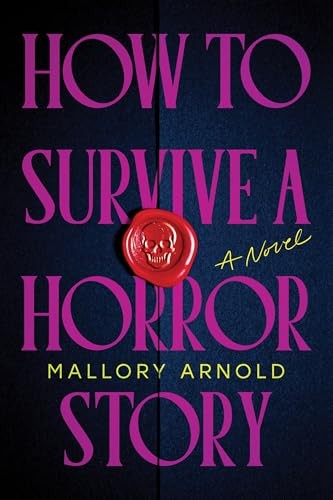 How survive horror - a, story