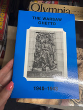 THE WARSAW GHETTO 1940-1943