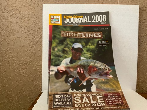 Tight lines journal 2008 and - tight,